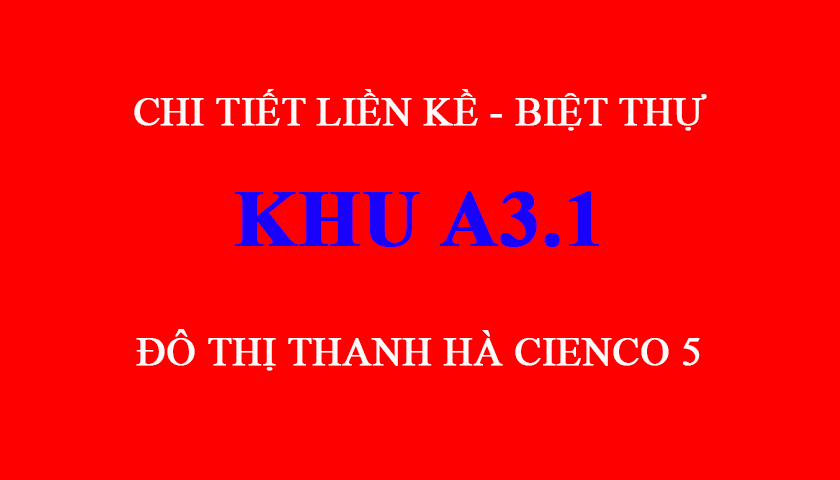 Bán biệt thự khu A 3.1 Khu đô thị Thanh Hà