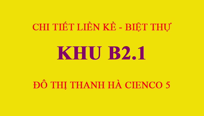 Bán biệt thự khu B 2.1 Khu đô thị Thanh Hà